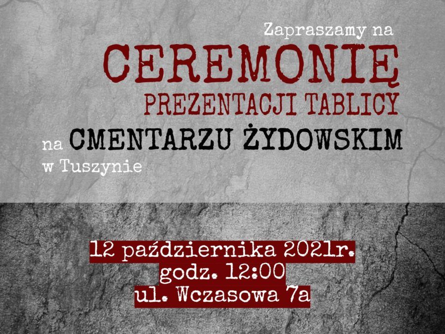 prezentacja tablicy na Cmentarzu Żydowskim w Tuszynie